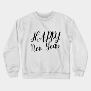 Happy New Year Crewneck Sweatshirt